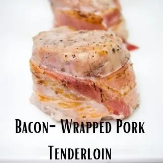 bacon wrapped pork tenderloin medallions on a plate
