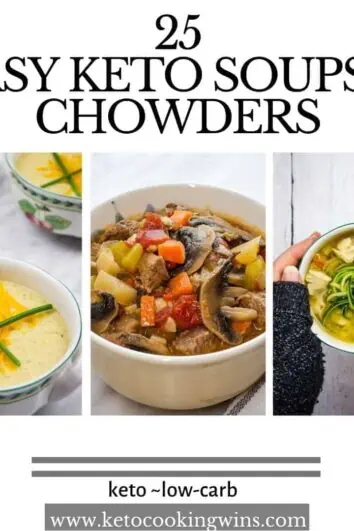 banner showing 3 of 25 keto soups and chowders