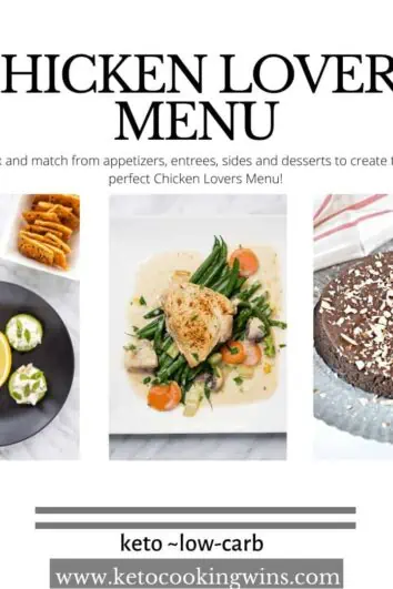 chicken lovers menu - mix and match to create a fabulous meal