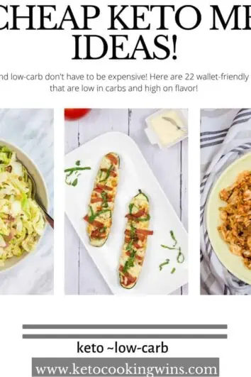 22 cheap keto meal ideas with zucchini boats, cabbage skillet and cabbage roll in a bowl on the cover