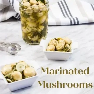 keto marinated mushrooms in serving dishes
