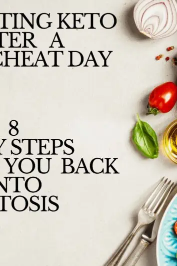 8 steps to restarting keto after a keto cheat day